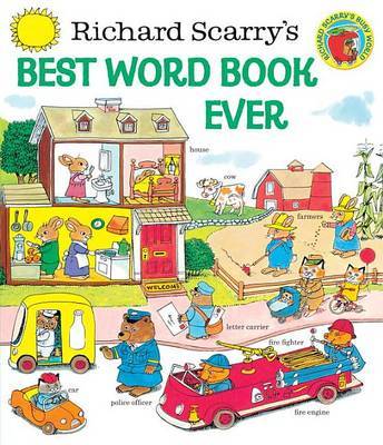 Richard Scarry's Best Word Book Ever image