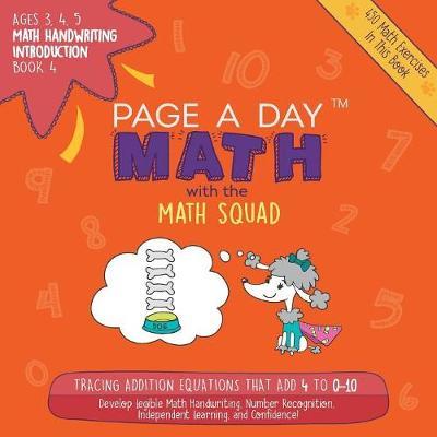 Page a Day Math Math Handwriting Introduction Book 4 by Janice Auerbach image