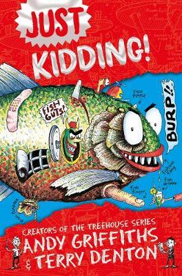 Just Kidding by Andy Griffiths image
