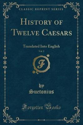 History of Twelve Caesars, Vol. 2 image