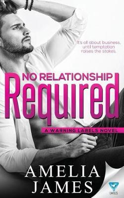No Relationship Required by Amelia James image