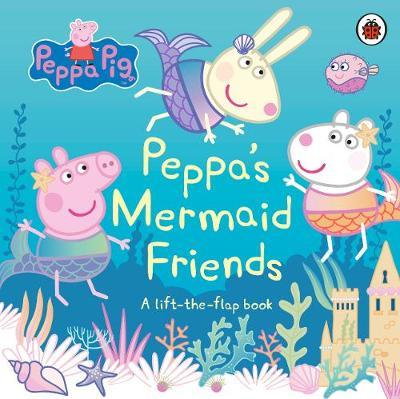 Peppa Pig: Peppa's Mermaid Friends by Peppa Pig image