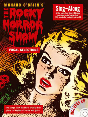 The Rocky Horror Show: Sing-Along on Paperback by Richard O'Brien