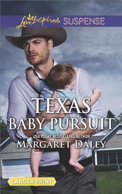 Texas Baby Pursuit by Margaret Daley image