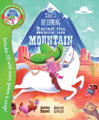 She'll be Coming Round the Mountain by Jonathan Emmett image