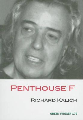 Penthouse F by Richard Kalich