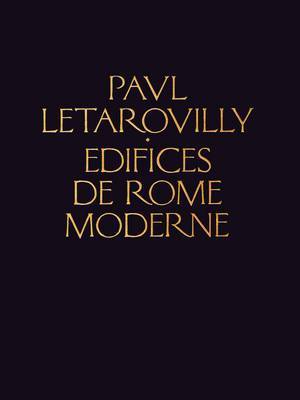 Edifices de Rome Moderne on Hardback by Paul Letarouilly