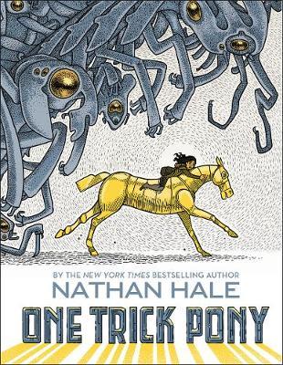 One Trick Pony by Nathan Hale image