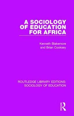 A Sociology of Education for Africa by Kenneth Blakemore image