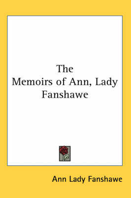 Memoirs of Ann, Lady Fanshawe image