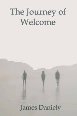 The Journey Welcome by James Daniely image