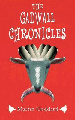 The Gadwall Chronicles by Martin Goddard image