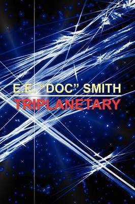 Triplanetary by E.E."Doc" Smith image
