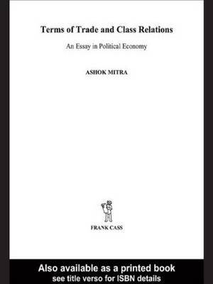 Terms of Trade and Class Relations by Ashok Mitra image