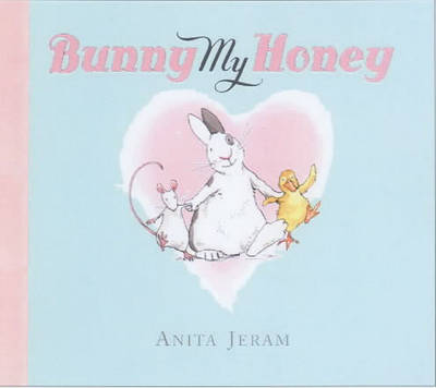 Bunny My Honey by Anita Jeram image