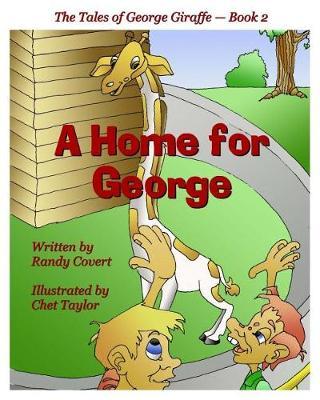 A Home for George by Randy Covert image
