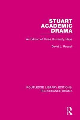 Stuart Academic Drama by David L Russell image