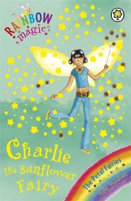 Charlotte the Sunflower Fairy (Rainbow Magic #46 - Petal Fairies series) by Daisy Meadows image