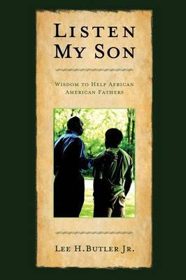 Listen My Son by Lee H Butler image