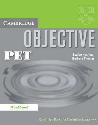 Objective PET Workbook on Paperback by Louise Hashemi