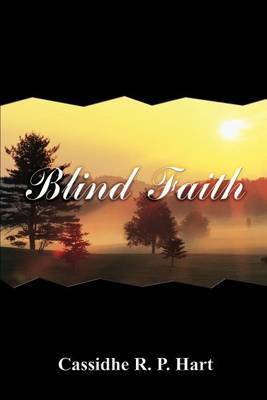 Blind Faith by Cassidhe R. P. Hart image