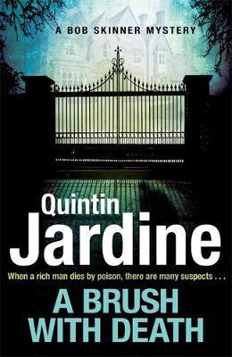 A Brush with Death (Bob Skinner series, Book 29) by Quintin Jardine image