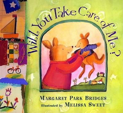 Will You Take Care of Me? by Margaret Park Bridges image