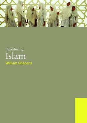 Introducing Islam by William E Shepard image