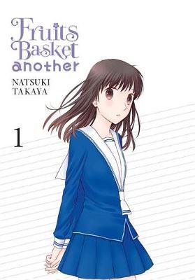 Fruits Basket Another, Vol. 1 by Natsuki Takaya image