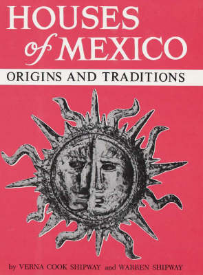 Houses of Mexico by Verna Cook Shipway image