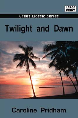 Twilight and Dawn by Caroline Pridham image