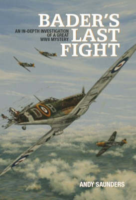 Bader's Last Fight by Andy Saunders image