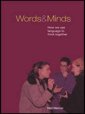 Words and Minds by Neil Mercer image