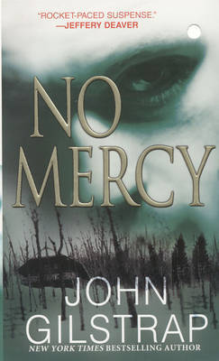 No Mercy on Paperback by John Gilstrap