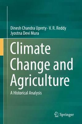 Climate Change and Agriculture by Dinesh Chandra Uprety image