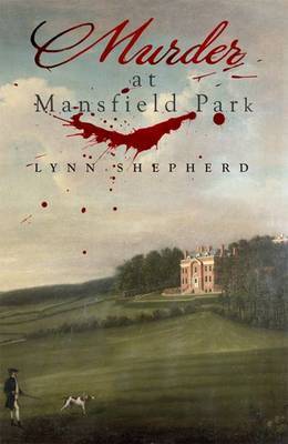 Murder at Mansfield Park by Lynn Shepherd image