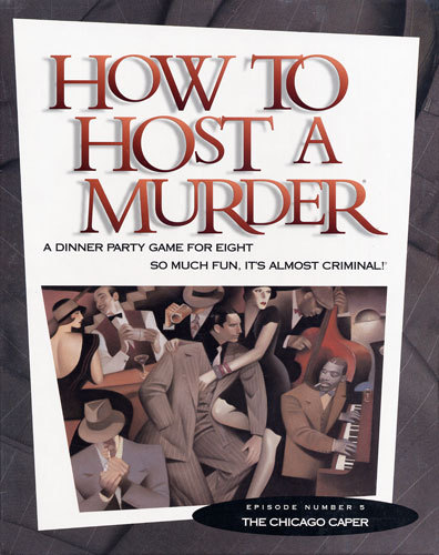 How to HOST A MURDER for 8 - Chicago Caper image