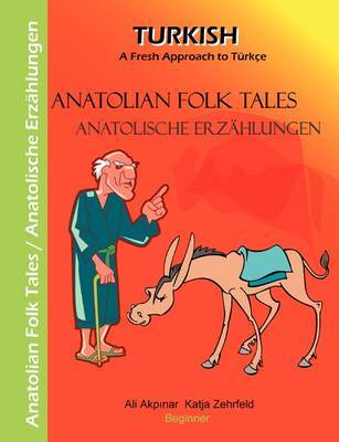 Anatolian Folk Tales - Anatolische Erzahlungen by Ali Akpinar image