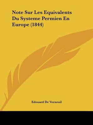 Note Sur Les Equivalents Du Systeme Permien En Europe (1844) image