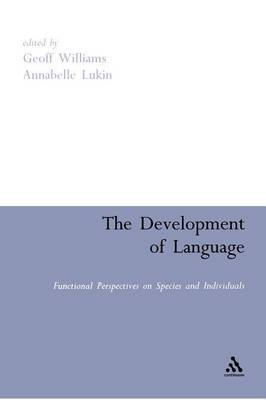 The Development of Language by Geoff Williams