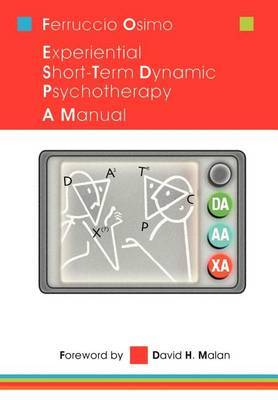 Experiential Short-term Dynamic Psychotherapy by Ferruccio Osimo image