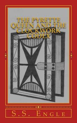 The Pyrette Queen and the Clockwork Codex image