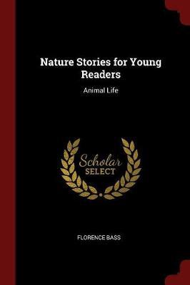 Nature Stories for Young Readers by Florence Bass image