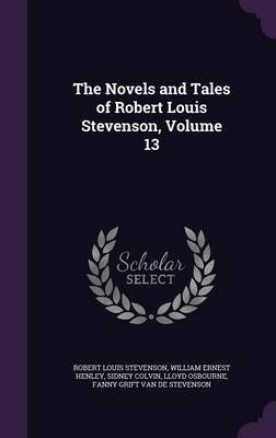 The Novels and Tales of Robert Louis Stevenson, Volume 13 image