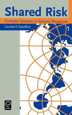 Shared Risk on Hardback by Louise K. Comfort