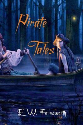 Pirate Tales by E W Farnsworth image