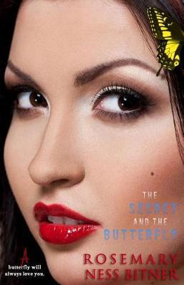 The Secret and the Butterfly by Rosemary Ness Bitner image