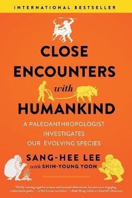 Close Encounters with Humankind by Sang-Hee Lee image