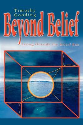 Beyond Belief by Timothy Gooding image