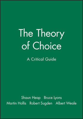 The Theory of Choice by Shaun Hargreaves-Heap image